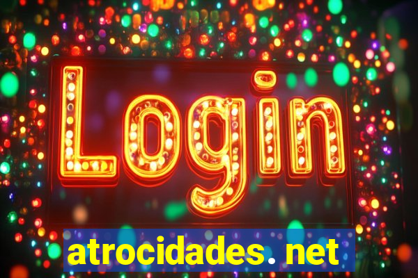 atrocidades. net